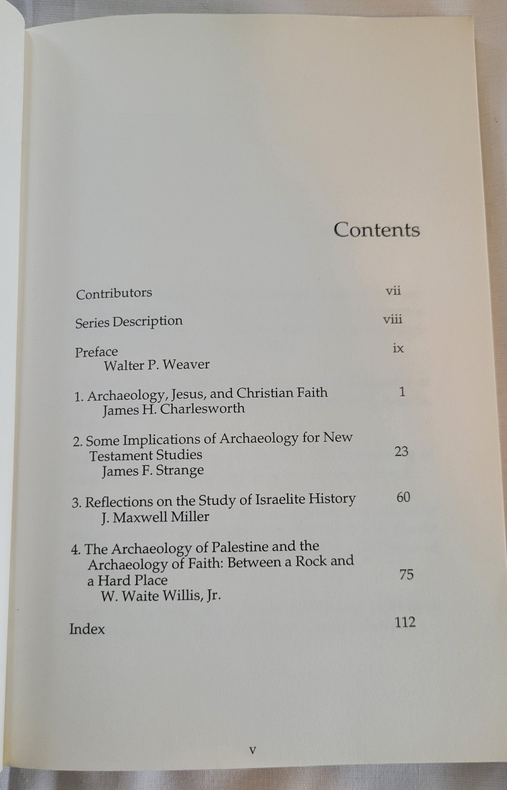 Used book for sale “What Has Archaeology to do with Faith?” edited by James H. Charlesworth and Walter P. Weaver. Table of contents.