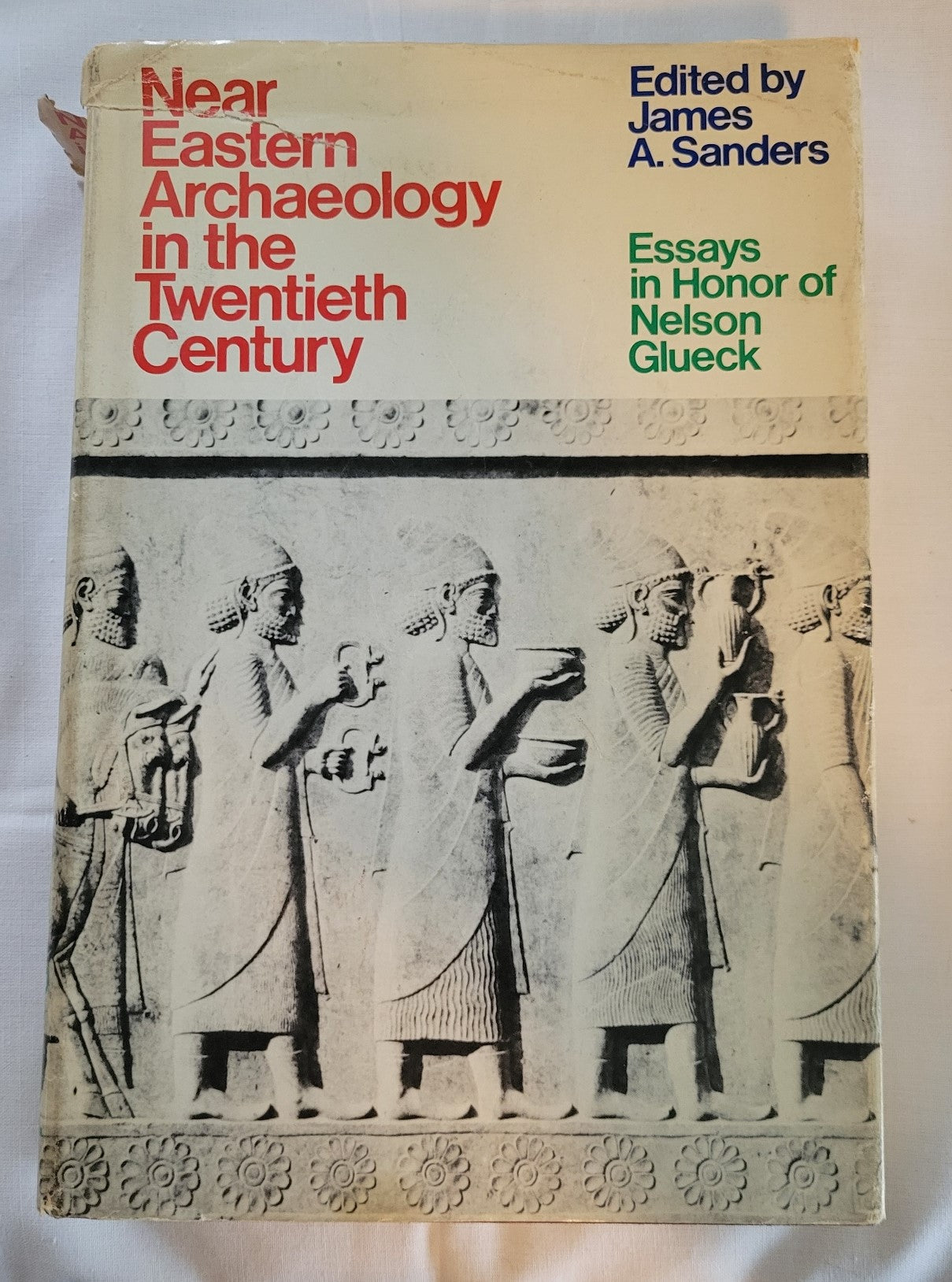 Used book for sale, “Near Eastern Archaeology in the Twentieth Century” edited by James A. Sanders, written in honor of Nelson Glueck. View of front cover.