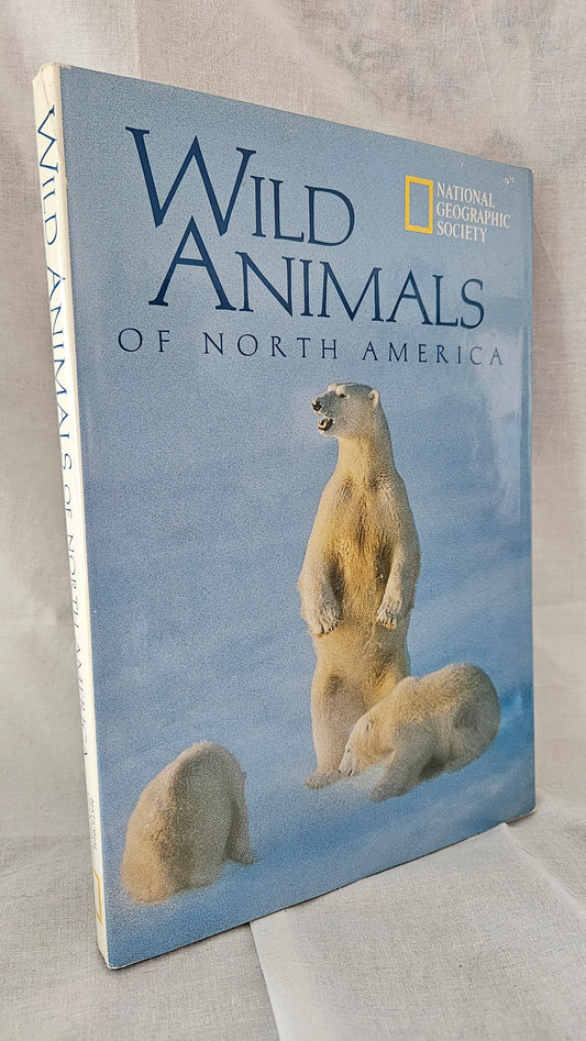 Wild Animals of North America - National Geographic Society