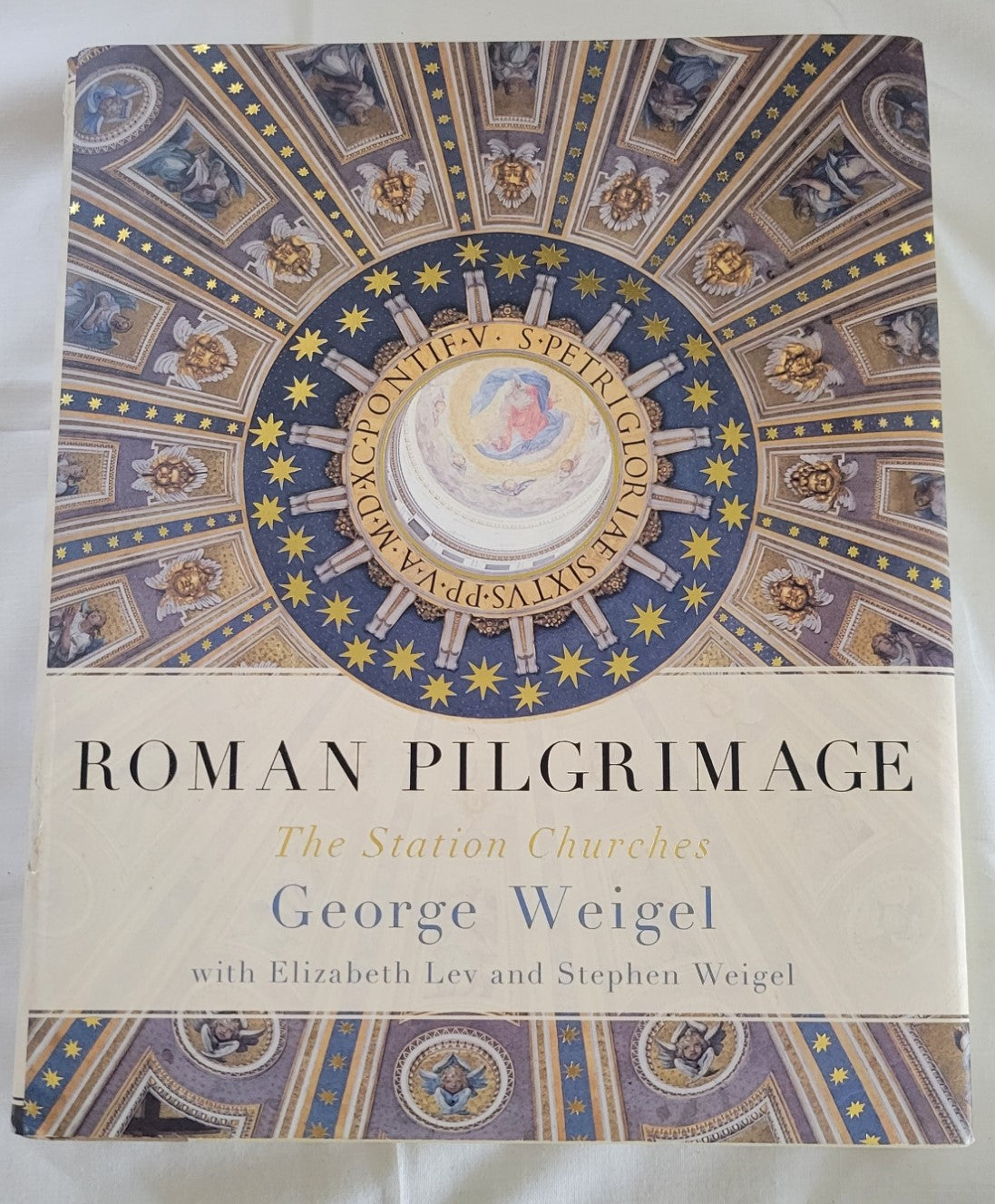 Used book for sale “Roman Pilgrimage: The Station Churches” by George Weigel with Elizabeth Lev and Stephen Weigel. View of front cover.