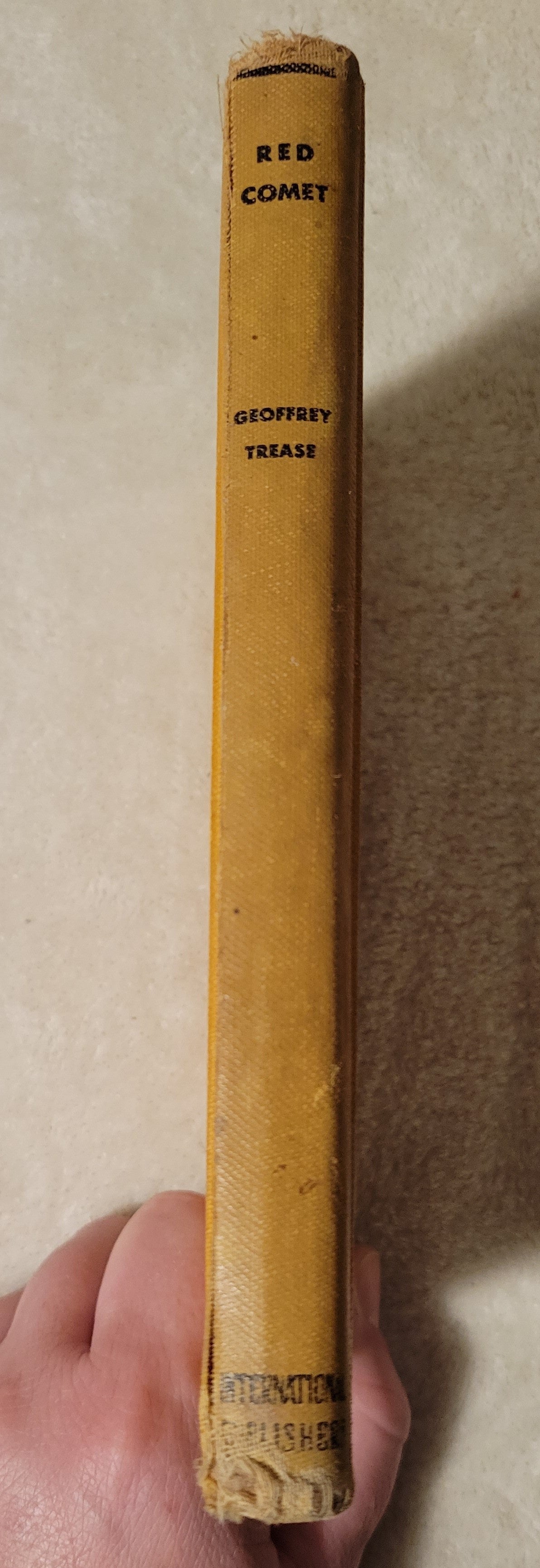 Vintage book for sale from the USSR, “Red Comet: A Tale of Travel in the USSR" written by British author Geoffrey Trease, published by International Publishers, 1937. View of spine.