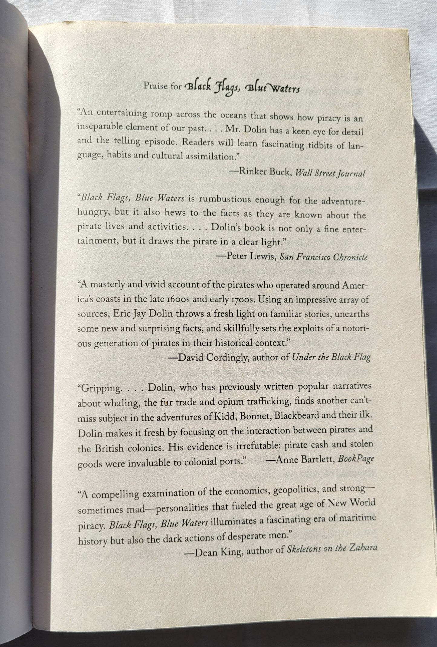 "Black Flags Blue Waters: The Epic History of America's Most Notorious Pirates" by Eric Jay Dolin, published by Liveright in 2018.  "With surprising tales of vicious mutineers, imperial riches, and high-seas intrigue, Black Flags, Blue Waters vividly reanimates the “Golden Age” of piracy in the Americas.  View of inside reviews.
