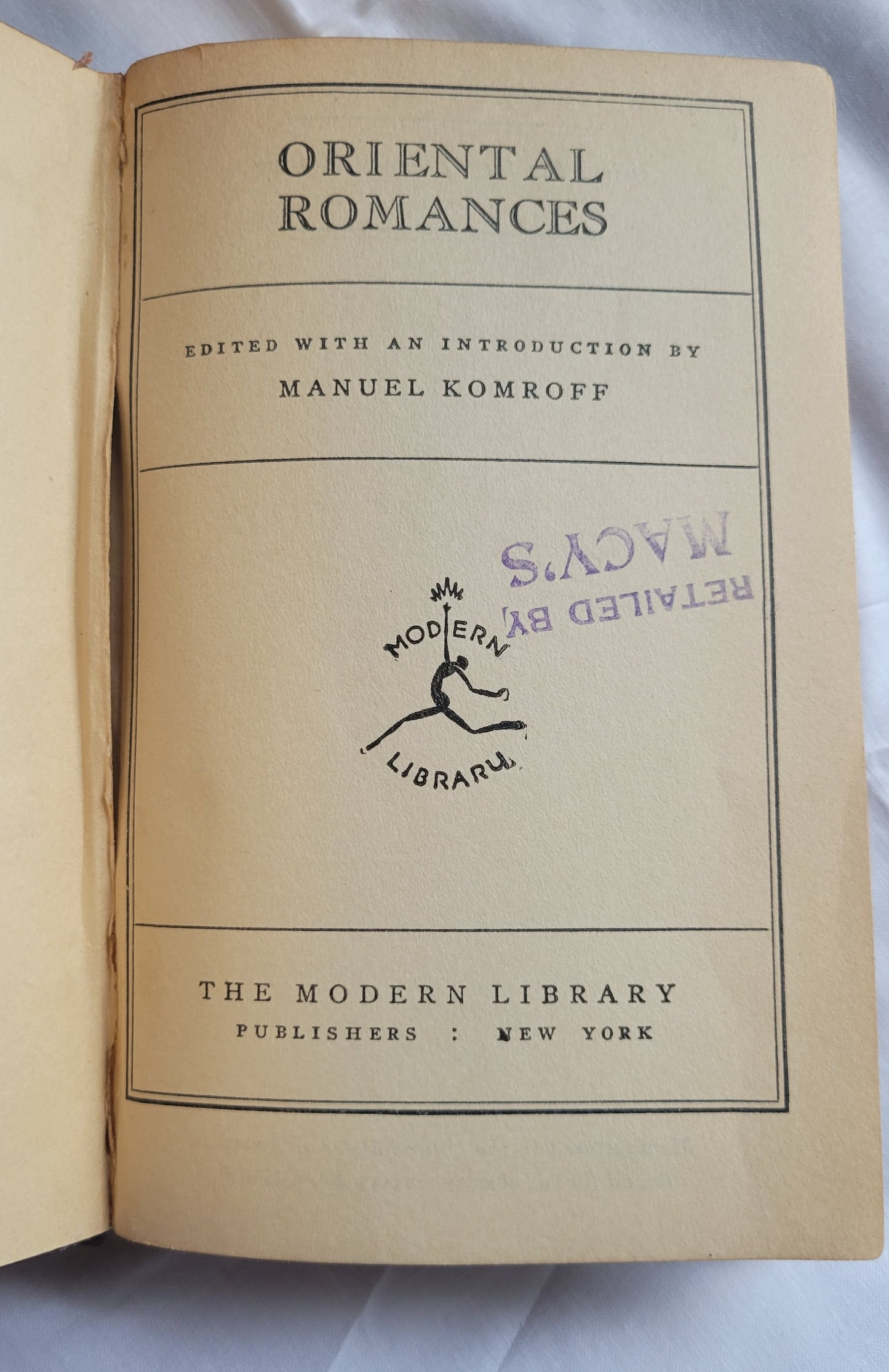 Vintage book for sale, "Oriental Romances" First Edition, edited and introduction by Manuel Komroff, published by The Modern Library in 1930. View of title page.