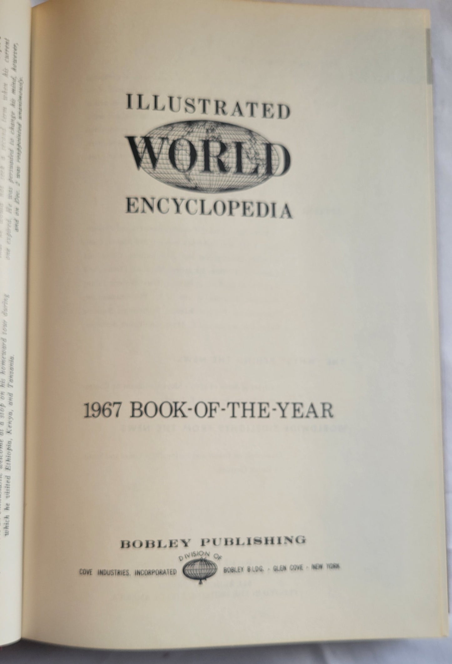 Vintage book for sale "Illustrated World Encyclopedia: 1967 Book-of-the-Year" published by Bobley Publishing in 1967. An encyclopedia of world events in 1967, with pictures and graphics. View of inside title page.