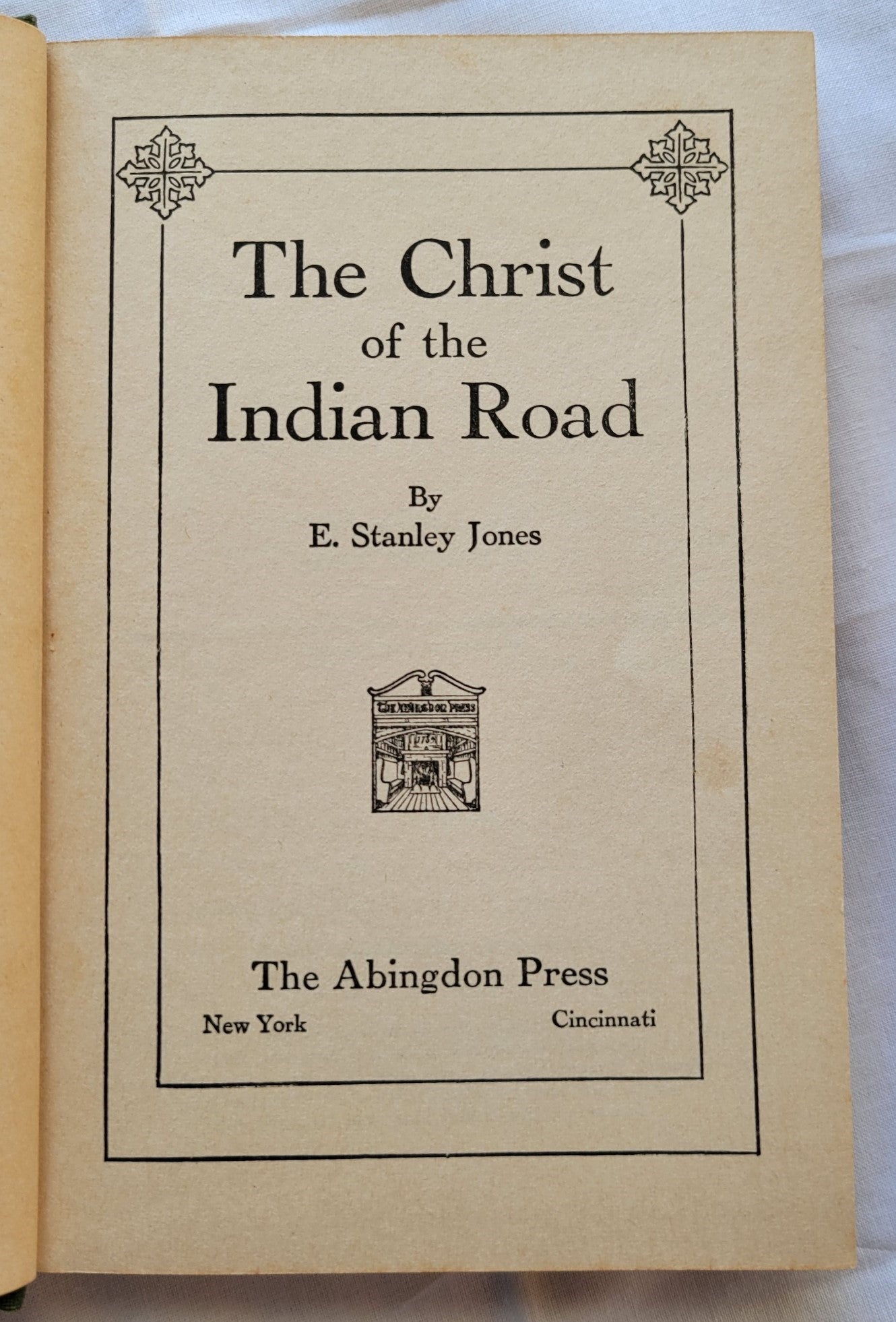  Antique book for sale "The Christ on Indian Road" by E. Stanley Jones, published by Abingdon Press, 1926. Title page.