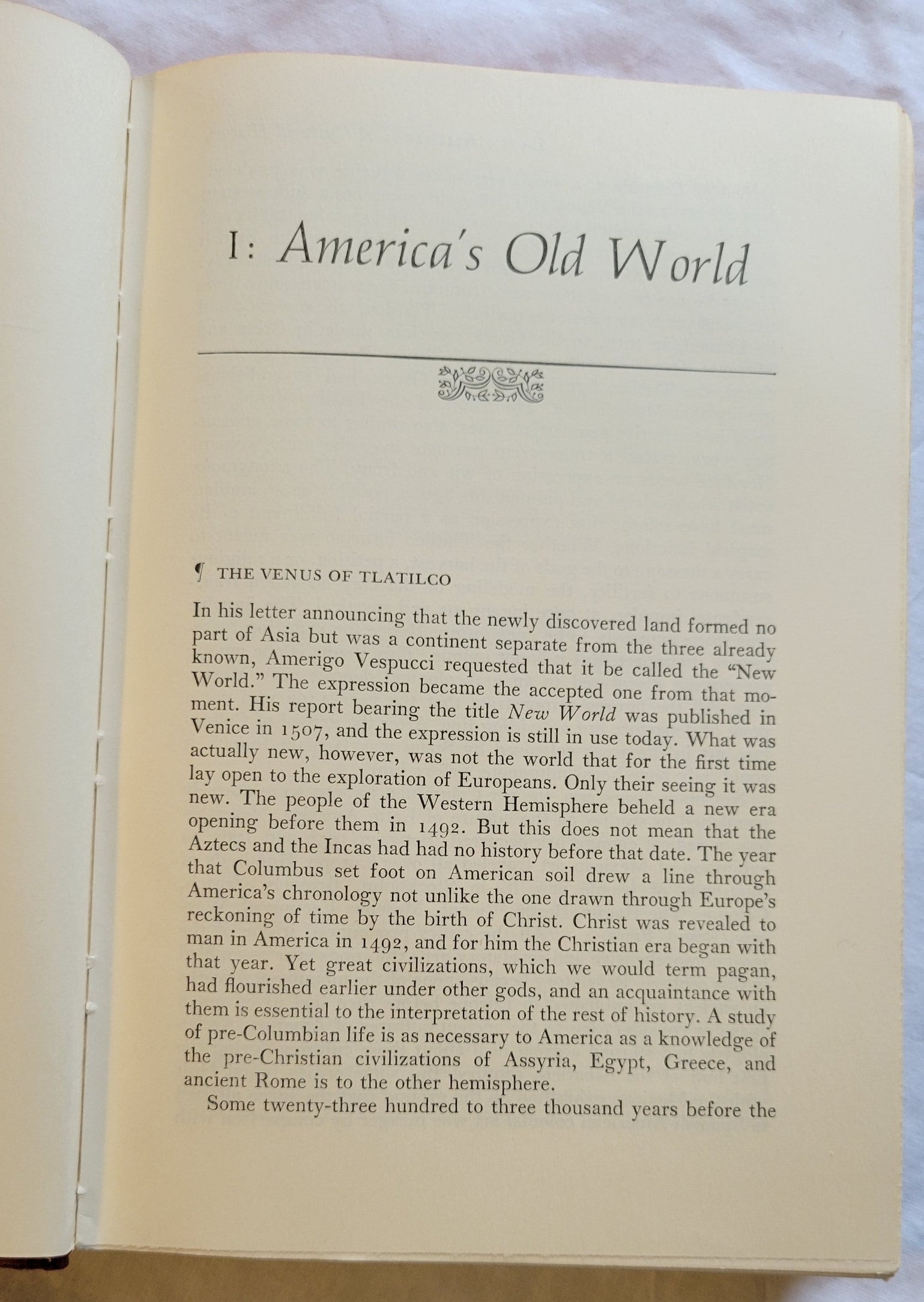 Vintage book for sale, “Latin America: A Cultural History, First American Edition” by German Arciniegas, published by Alfred A. Knopf, Inc., copyright 1966.  View of chapter one.