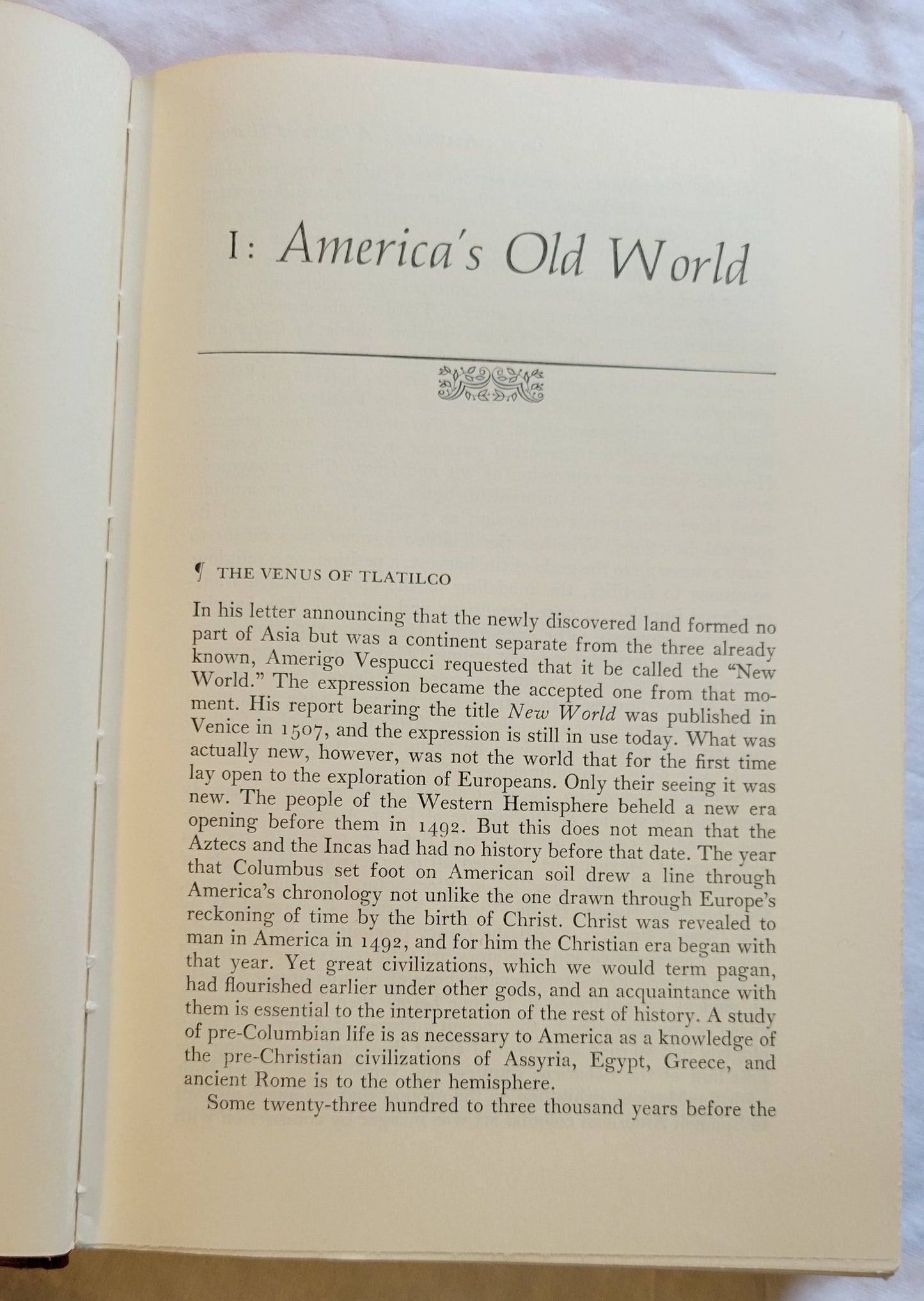 Vintage book for sale, “Latin America: A Cultural History, First American Edition” by German Arciniegas, published by Alfred A. Knopf, Inc., copyright 1966.  View of chapter one.