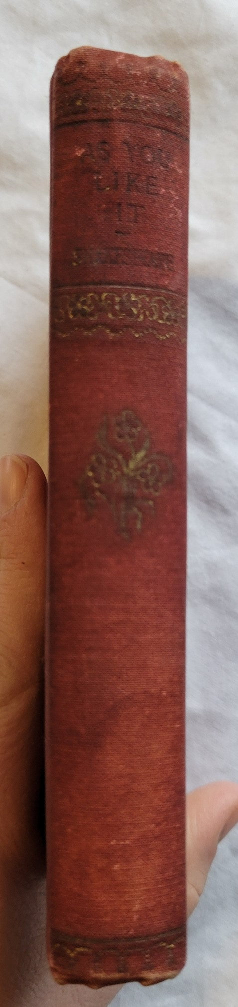 "As You Like It" by William Shakespeare, published by E. A. Lawson Company Publishers, printing date unknown but believed to be around the late 1800s.  View of spine.